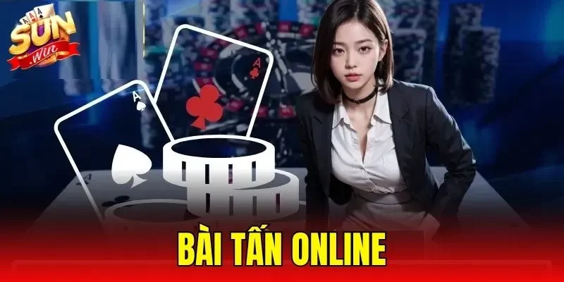 Bài Tấn Online