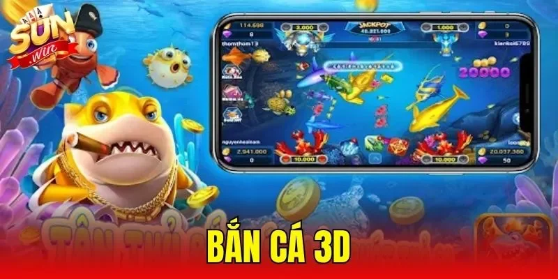 Bắn Cá 3D