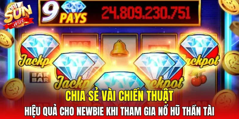 Chia sẻ chi tiết luật chơi nổ hũ cho newbie tại cổng game