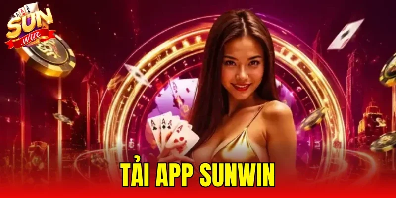 Tải App SUNWIN